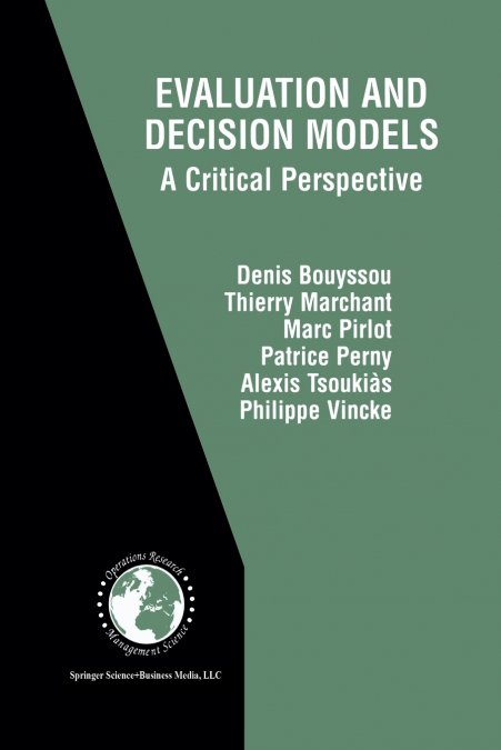 EVALUATION AND DECISION MODELS