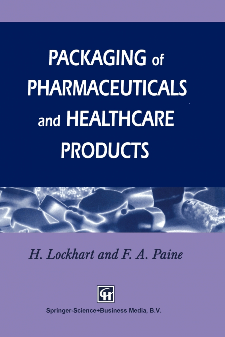 PACKAGING OF PHARMACEUTICALS AND HEALTHCARE PRODUCTS