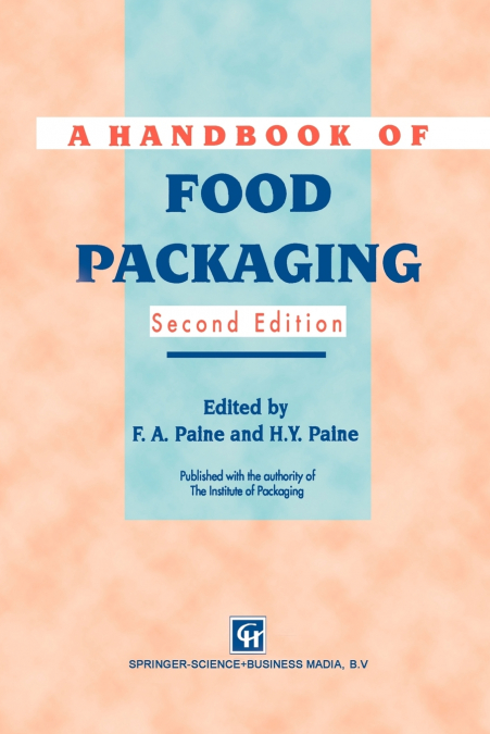 A HANDBOOK OF FOOD PACKAGING