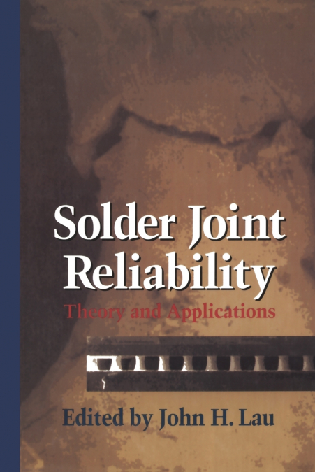 SOLDER JOINT RELIABILITY