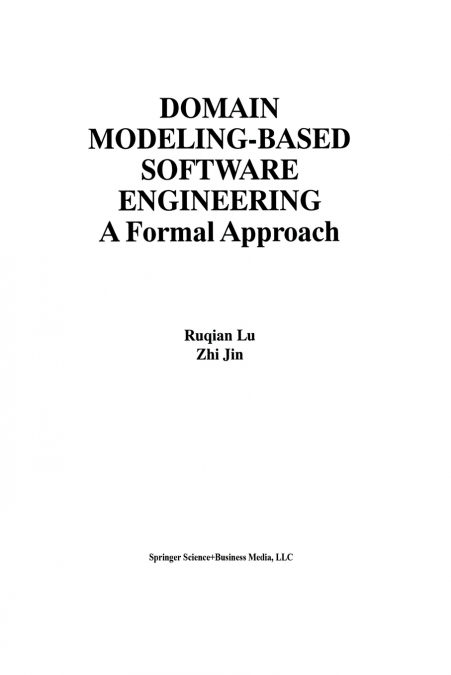 DOMAIN MODELING-BASED SOFTWARE ENGINEERING