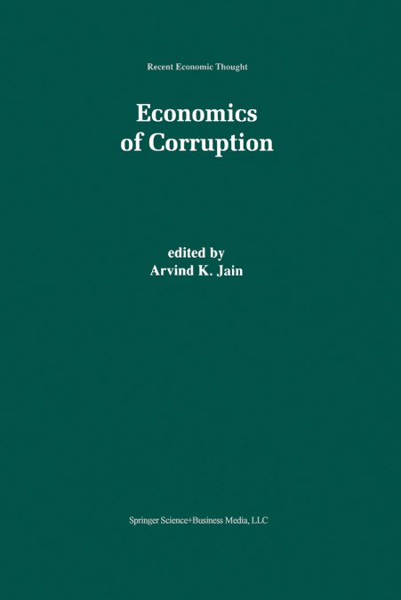 ECONOMICS OF CORRUPTION