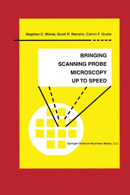 BRINGING SCANNING PROBE MICROSCOPY UP TO SPEED