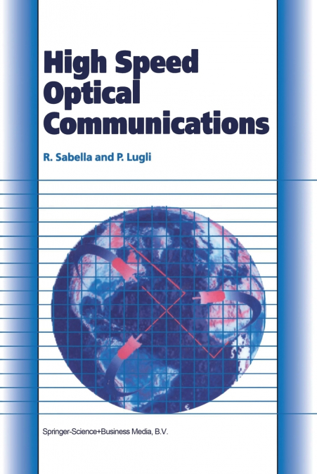 HIGH SPEED OPTICAL COMMUNICATIONS