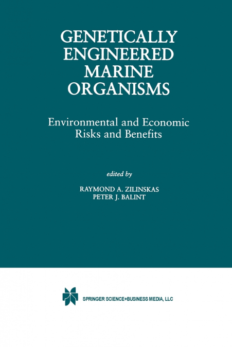 GENETICALLY ENGINEERED MARINE ORGANISMS