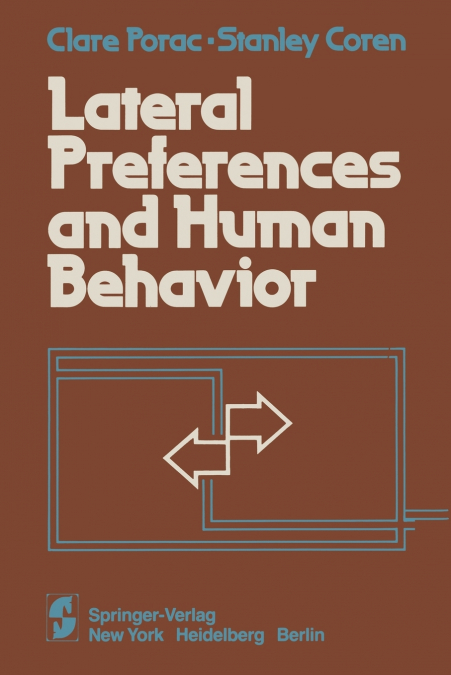 LATERAL PREFERENCES AND HUMAN BEHAVIOR
