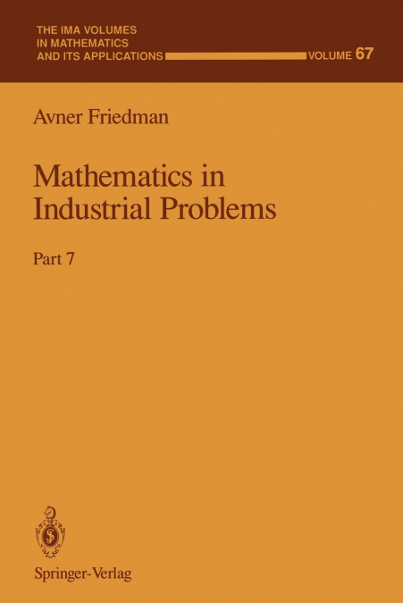 MATHEMATICS IN INDUSTRIAL PROBLEMS