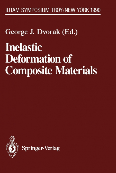 INELASTIC DEFORMATION OF COMPOSITE MATERIALS