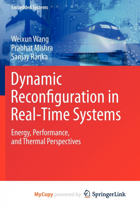 DYNAMIC RECONFIGURATION IN REAL-TIME SYSTEMS