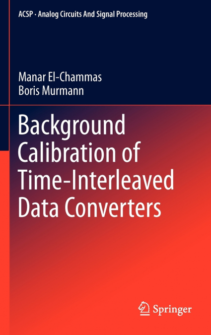 HIGH-PERFORMANCE AND HIGH-SPEED PIPELINED ADCS