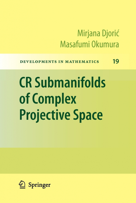CR SUBMANIFOLDS OF COMPLEX PROJECTIVE SPACE
