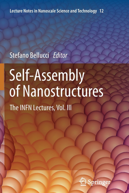 SELF-ASSEMBLY OF NANOSTRUCTURES