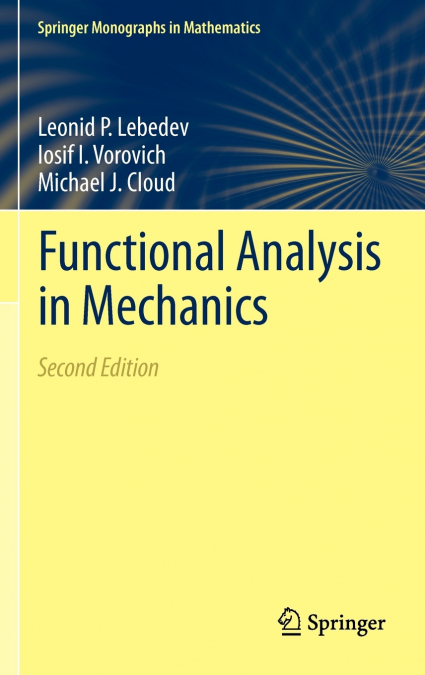 FUNCTIONAL ANALYSIS IN MECHANICS