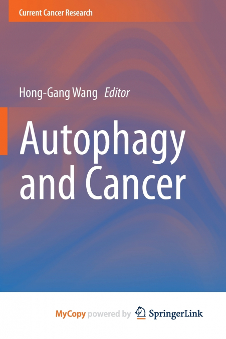 AUTOPHAGY AND CANCER
