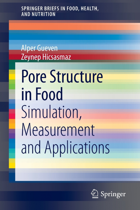 PORE STRUCTURE IN FOOD