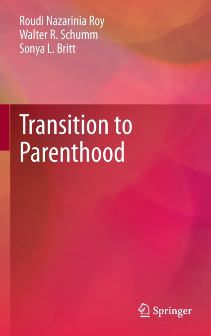 TRANSITION TO PARENTHOOD