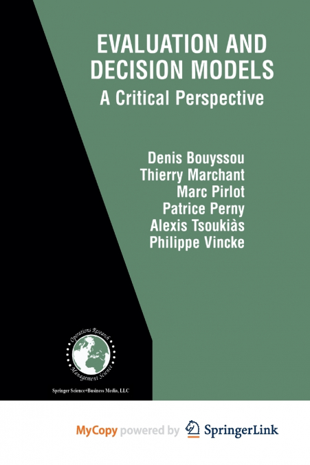 EVALUATION AND DECISION MODELS