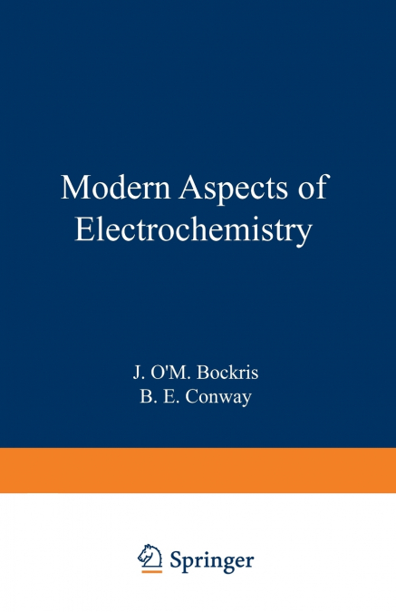 MODERN ASPECTS OF ELECTROCHEMISTRY