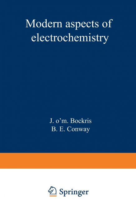 MODERN ASPECTS OF ELECTROCHEMISTRY