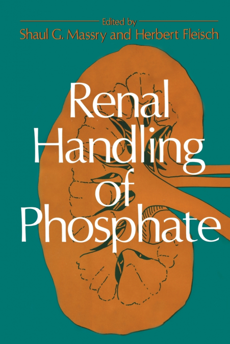 RENAL HANDLING OF PHOSPHATE