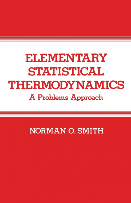 ELEMENTARY STATISTICAL THERMODYNAMICS