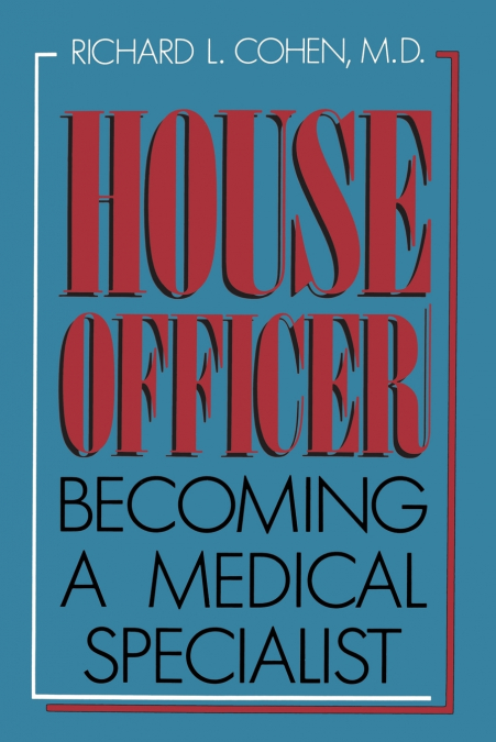 HOUSE OFFICER