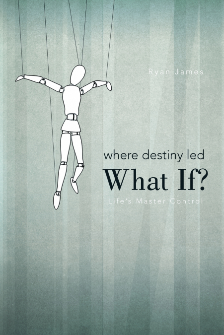 WHERE DESTINY LED