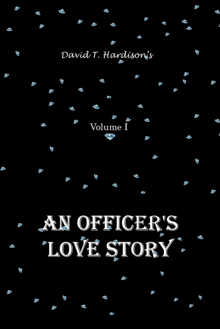 AN OFFICER?S LOVE STORY
