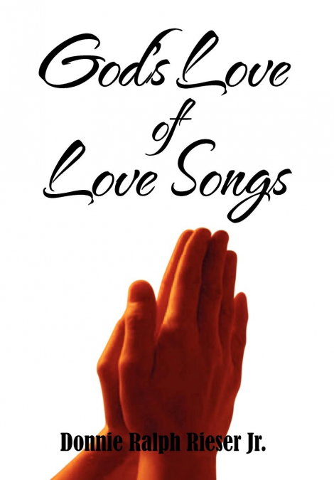 GOD?S LOVE OF LOVE SONGS