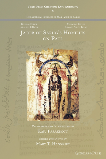 JACOB OF SARUG?S HOMILIES ON PAUL