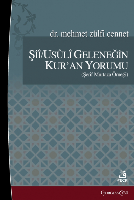INTERPRETATION OF THE QUR?AN IN THE SHI?A/USULI TRADITION