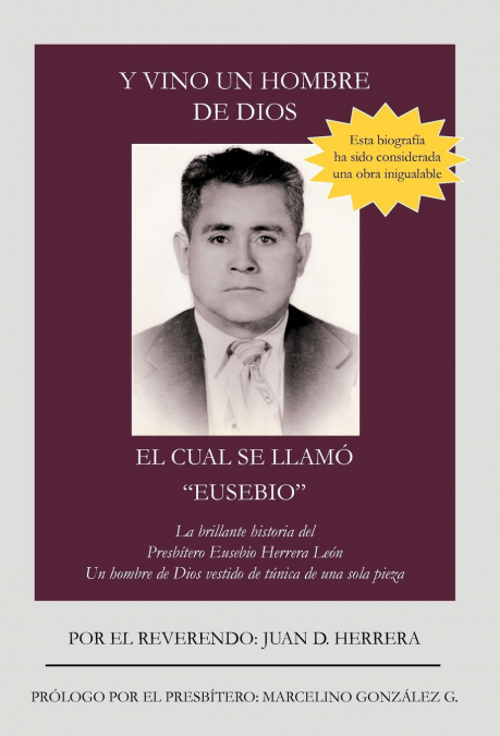 Y VINO UN HOMBRE DE DIOS EL CUAL SE LLAM EUSEBIO