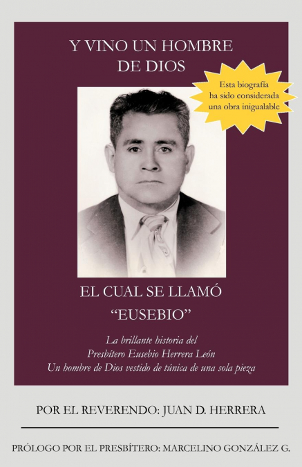 Y VINO UN HOMBRE DE DIOS EL CUAL SE LLAM EUSEBIO