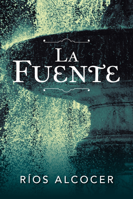 LA FUENTE