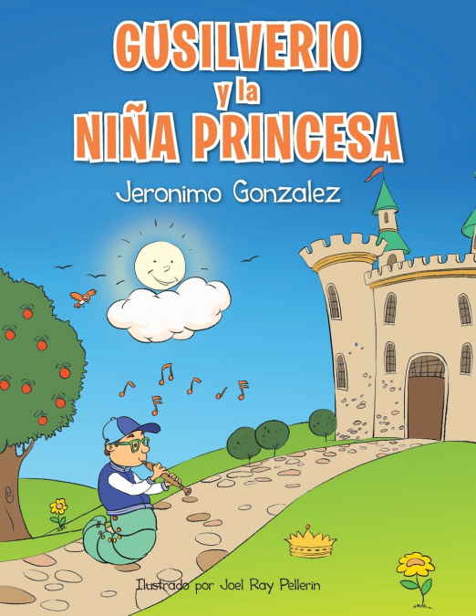 GUSILVERIO Y LA NINA PRINCESA