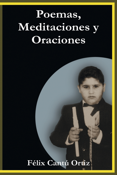 POEMAS, MEDITACIONES Y ORACIONES