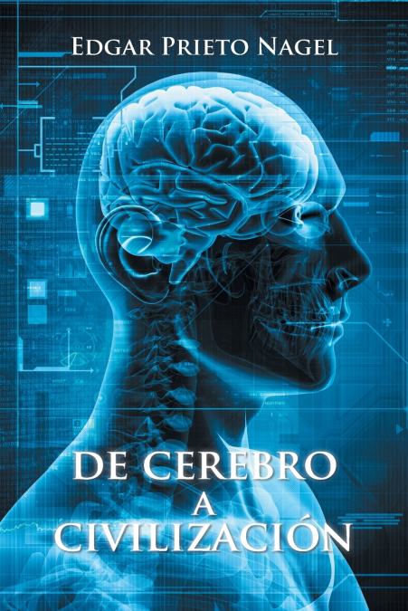 DE CEREBRO A CIVILIZACION
