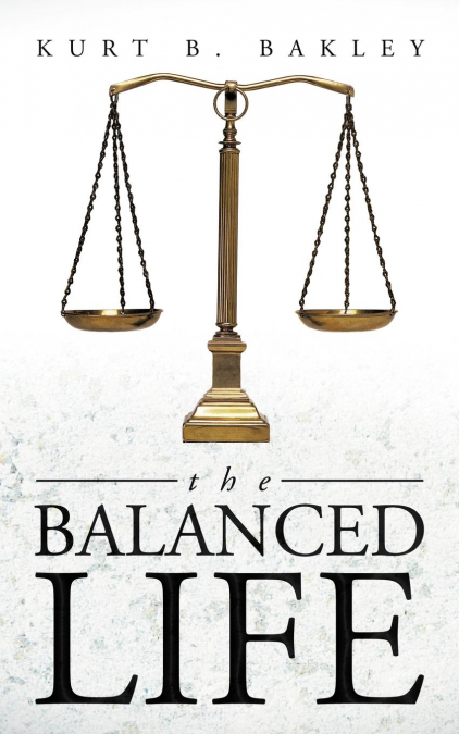 THE BALANCED LIFE