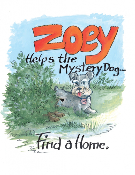 ZOEY HELPS THE MYSTERY DOG FIND A HOME