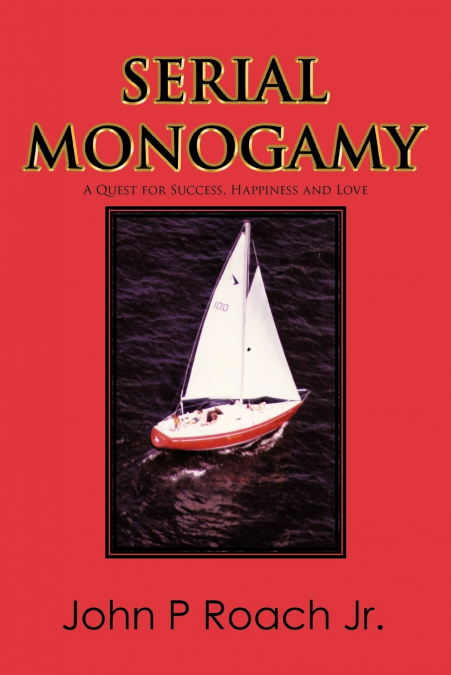 SERIAL MONOGAMY