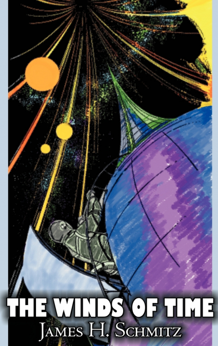 THE WINDS OF TIME BY JAMES H. SCHMITZ, SCIENCE FICTION, ADVE