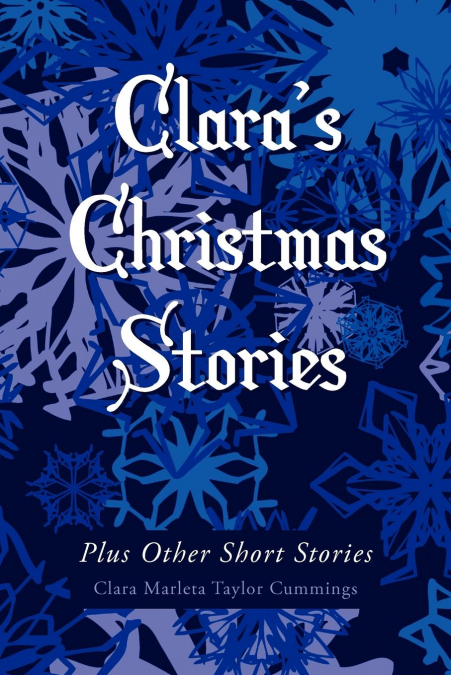 CLARA?S CHRISTMAS STORIES