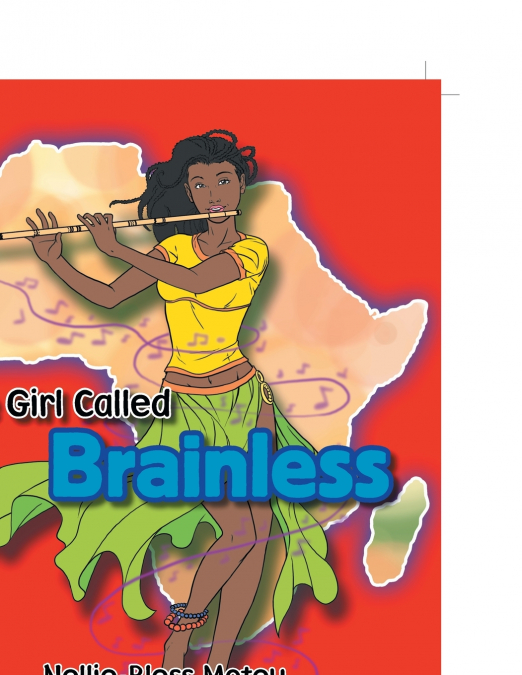 THE GIRL CALLED BRAINLESS