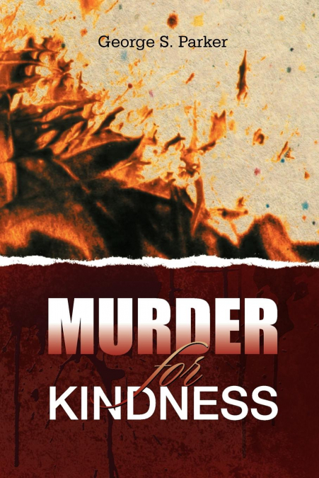 MURDER FOR KINDNESS