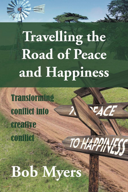 TRAVELLING THE ROAD OF PEACE AND HAPPINESS