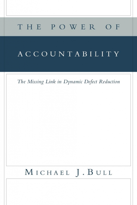 THE POWER OF ACCOUNTABILITY