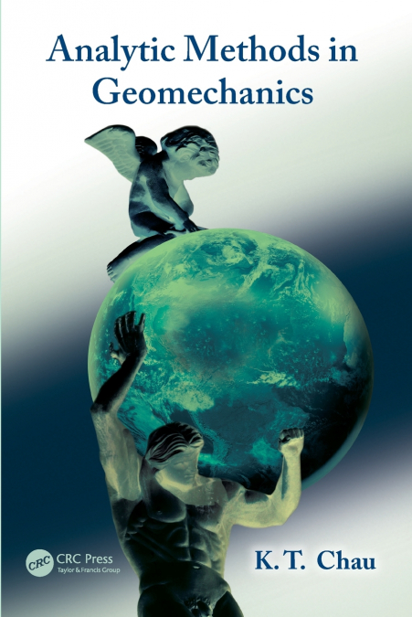ANALYTIC METHODS IN GEOMECHANICS