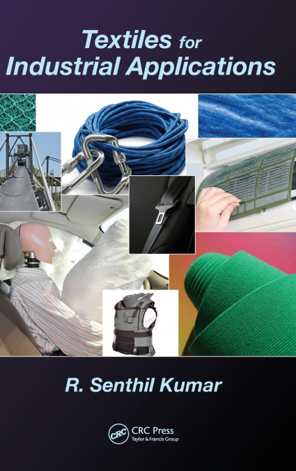 TEXTILES FOR INDUSTRIAL APPLICATIONS