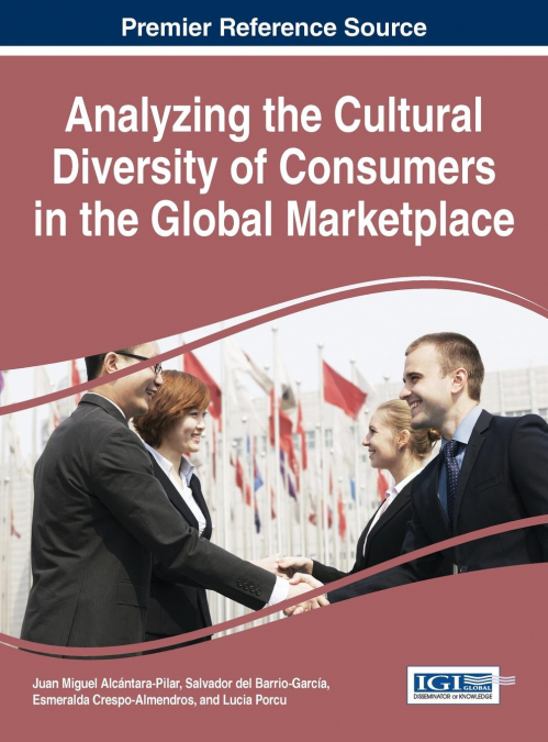 ANALYZING THE CULTURAL DIVERSITY OF CONSUMERS IN THE GLOBAL