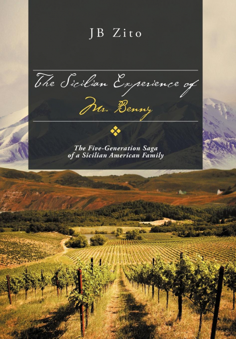 THE SICILIAN EXPERIENCE OF MR. BENNY